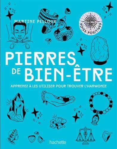 Pierres du bien être