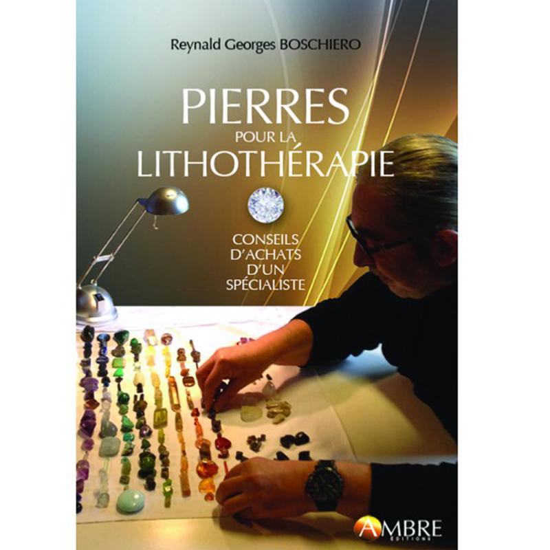 Pierres pour la lithothérapie